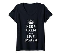 Femme Keep Calm & Live Sober Anonymous Alcooliques AA Vivre T-Shirt avec Col en V