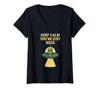 Femme Keep Calm, You're Just High - Jeu de mots UFO Enlèvement extraterrestre T-Shirt avec Col en V