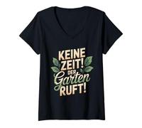 Femme Keine Zeit Der Garten Ruft Gärtner T-Shirt avec Col en V