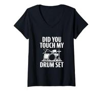 Femme Kit Batterie « Did You Touch My Drum » T-Shirt avec Col en V