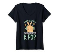Femme Kpop Music Lover Kawaii Can't Hear You I'm Listening to Kpop T-Shirt avec Col en V