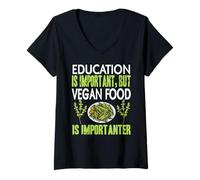 Femme L’éducation C’est Bien mais Manger Végétal C’est Mieux T-Shirt avec Col en V