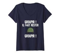 Femme la 7ème Compagnie Groupir ! Il Faut Rester Groupir! T-Shirt avec Col en V, Bleu Marine, S