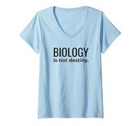 Femme La biologie n'est Pas Le Destin Science Equality Citation T-Shirt avec Col en V