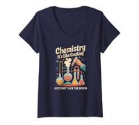 Femme La Chimie ringarde, C'est comme la Cuisine, Professeur de Camp de biologie I T-Shirt avec Col en V