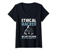 Femme La cybersécurité des Hackers éthiques ne Peut Pas corriger Une Blague Sarcastique Stupide T-Shirt avec Col en V