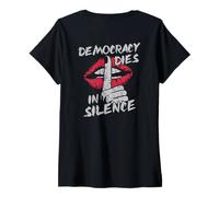 Femme La démocratie Meurt en Silence, Militant protestataire, lèvres grunges T-Shirt avec Col en V