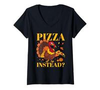 Femme La Dinde Laisse Manger de la Pizza au Lieu de l'Action de grâce drôle T-Shirt avec Col en V