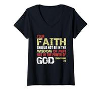 Femme La Foi n'est Pas dans la Sagesse des Hommes mais dans la Puissance de Dieu (1 Cor 2) T-Shirt avec Col en V