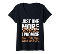 Femme La géologie, Juste Un Rocher de Plus, Je Te Le promets T-Shirt avec Col en V