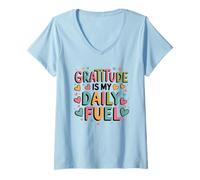 Femme La gratitude est mon carburant quotidien. T-Shirt avec Col en V