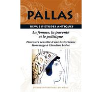 Femme la parente et le politique - Lydie Bodiou - Presses Universitaires Du Midi - broché - Revue