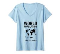 Femme La Population Mondiale Chaque Vie Compte T-Shirt avec Col en V