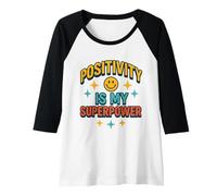 Femme La positivité est Mon Super Pouvoir, rétro, Happy Face, Positive Vibes Manche Raglan
