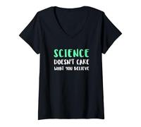 Femme La Science ne se Soucie Pas de ce en Quoi Vous Croyez T-Shirt avec Col en V