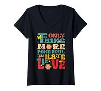 Femme La Seule Chose Plus puissante Que la Haine est la Citation T-Shirt avec Col en V