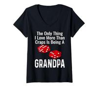 Femme La Seule Chose Que J'aime Plus Que Le Craps, C'est d'être Grand-père T-Shirt avec Col en V