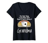 Femme La Seule Chose Que J'aime Plus Que Les Mains et Les Pieds, C'est d'être Grand-mère T-Shirt avec Col en V