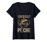 Femme La Seule Chose Que Je Tire C'est Le Fil De Ma Canne À Pêche T-Shirt avec Col en V