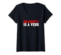 Femme La solidarité est un verbe de gauche politique socialiste gauche T-Shirt avec Col en V