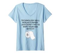 Femme La Technologie remplacera Le Papier ! Essayez Simplement Une Personne âgée T-Shirt avec Col en V