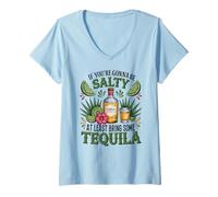 Femme La Tequila est drôle si Vous Voulez être salée T-Shirt avec Col en V