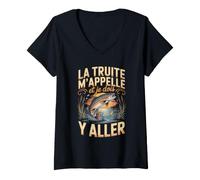 Femme La Truite m'appelle Et Je Dois Y Aller Pêche T-Shirt avec Col en V