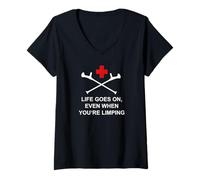 Femme La Vie Continue, même Lorsque Vous boitez T-Shirt avec Col en V