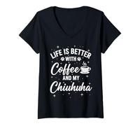 Femme La Vie est Meilleure avec Mon café et Mon Chihuahua T-Shirt avec Col en V