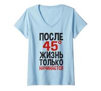Femme La Vie Ne Commence Qu'après 45 Ans Dit en Russe Les Russes T-Shirt avec Col en V