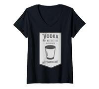 Femme La Vodka n'est Peut-être Pas la réponse, mais ça Vaut Le Coup T-Shirt avec Col en V