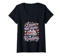 Femme Laisse-Moi Tranquille, Je lis ! T-Shirt avec Col en V