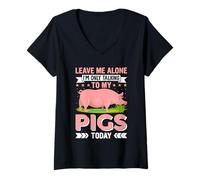 Femme Laisse-Moi Tranquille, Je ne Parle qu'à Mes cochons Aujourd'hui T-Shirt avec Col en V