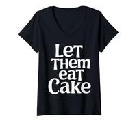 Femme Laissez-Les Manger du gâteau T-Shirt avec Col en V