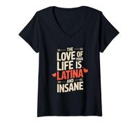 Femme L'amour de votre vie est le design latina et fou T-Shirt avec Col en V