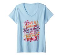 Femme L'amour est patient, l'amour est gentil mais vous allez tous T-Shirt avec Col en V