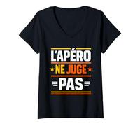 Femme L'Apéro Ne Juge Pas Humour Alcool T-Shirt avec Col en V
