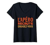 Femme L'apéro recrute, engagez-Vous T-Shirt avec Col en V