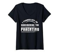 Femme L'art d'être parent, je m'en suis bien sorti Humour familial T-Shirt avec Col en V