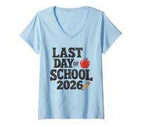 Femme Last Day of School 2026 Student Teacher Graduation T-Shirt avec Col en V