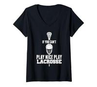 Femme LAX Game Can't Play Nice Play Lacrosse Apparel Goat Lacrosse T-Shirt avec Col en V