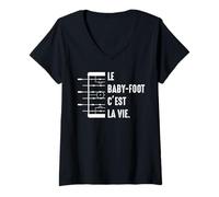 Femme Le Baby-Foot C'est la Vie De Joueur De Babyfoot Drôle T-Shirt avec Col en V