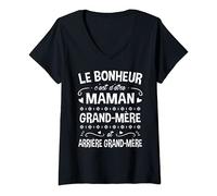 Femme le Bonheur c'est d'être Arrière Grand-Mère Fête des Mères T-Shirt avec Col en V