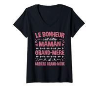 Femme le Bonheur c'est d'être Arrière Grand-Mère Fête des Mères T-Shirt avec Col en V