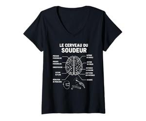 Femme Le Cerveau du Soudeur Soudage Soudure Ouvrier Humour Drôle T-Shirt avec Col en V