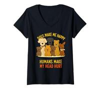 Femme Le Chien Rend Heureux Les Humains me Font Mal à la tête Les Amoureux des Animaux T-Shirt avec Col en V
