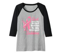 Femme Le Dieu Contre Le Cancer du Sein Donne des Combats Les Plus durs des Soldats Les Plus forts Manche Raglan