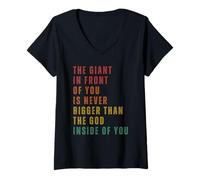 Femme Le Géant Devant Toi n'est Jamais Plus Grand Que Dieu. T-Shirt avec Col en V