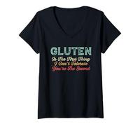 Femme Le Gluten est la première Chose Que Je ne Peux Pas tolérer | sans Gluten T-Shirt avec Col en V