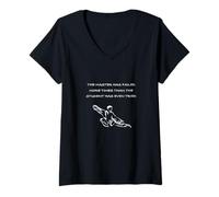 Femme Le maître a échoué Plus de Fois Que l'étudiant n'a essayé ! T-Shirt avec Col en V